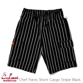 COOKMAN/クックマン　シェフパンツ　ショート カーゴ　Chef Pants Short Cargo Stripe Black （ユニセックス）ストライプ　ブラック　ハーフカーゴパンツ　イージーパンツ