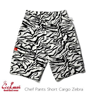 COOKMAN/�N�b�N�}���@�V�F�t�p���c�@�V���[�g �J�[�S�@Chef Pants Short Cargo Zebra�i���j�Z�b�N�X�j�[�u���@�W�u�� ���܂��ܕ��@�n�[�t�J�[�S�p���c�@�C�[�W�[�p���c�@�A�j�}���@�A�j�}�����@�A
