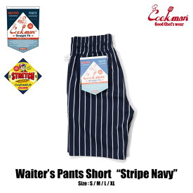 COOKMAN/クックマン　ウェイターズショートパンツ　Waiter's Pants Short 『Stripe Navy 』（ユニセックス）ストライプ　ネイビー　ハーフパンツ　イージーパンツ