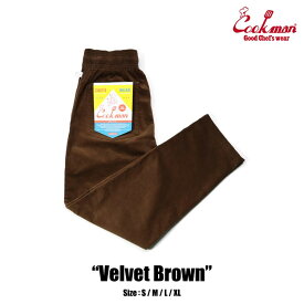 COOKMAN/クックマン　シェフパンツ　Chef Pants Velvet Brown（ユニセックス）ベルベット　ブラウン
