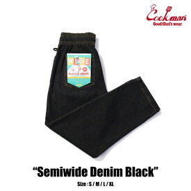 COOKMAN/クックマン　シェフパンツ セミワイド Chef Pants Semiwide 「Denim Black」（ユニセックス）デニム　ブラック　スケーター