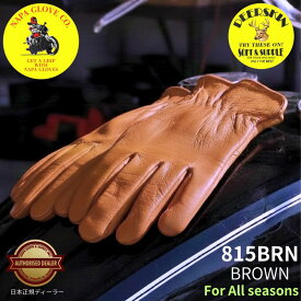 【送料無料】NAPA GLOVE ナパグローブ/プレーン(ブラウン)【815BRN】茶色こげ茶裏地無し鹿革ディアスキン本革春夏秋バイク用手袋レザーグローブアメリカシンプル男女兼用ユニセックスキャンプアウトドアバーベキュー