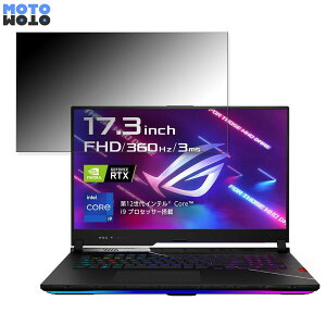 ASUS ROG Strix SCAR 17 G733ZX 17.3C` 16:9  `h~ vCoV[tB^[ ^uESV[ u[CgJbg یtB A`OA