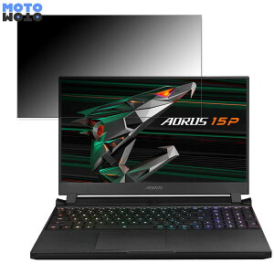 �y�|�C���g2�{�z GIGABYTE AORUS 15P 15.6�C���` 16:9 ������ �`�����h�~ �v���C�o�V�[�t�B���^�[ �^�u�E�S���V�[���� �u���[���C�g�J�b�g �ی�t�B���� �A���`�O���A