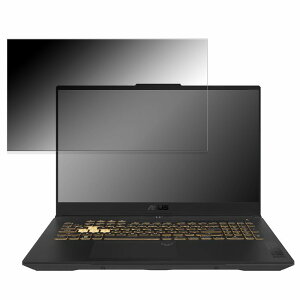 ASUS TUF Gaming F17 FX707ZC4 17.3C` 16:9  `h~ vCoV[tB^[ ^uESV[ u[CgJbg یtB A`OA