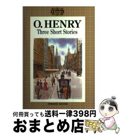 【中古】 O．HenryーThree　short　stories オー・ヘンリー短編集 / 桐原書店 / 桐原書店 [ペーパーバック]【宅配便出荷】