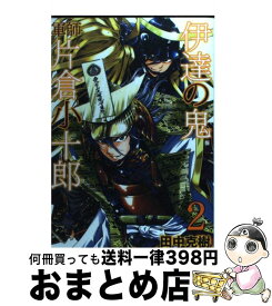 楽天市場 伊達の鬼 軍師 片倉小十郎の通販
