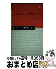 【中古】 CATCHER IN THE RYE,THE(A) / J. D. Salinger / Penguin Books Ltd [ペーパーバック]【宅配便出荷】