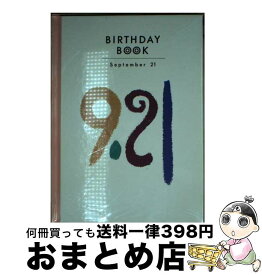 【中古】 Birthday　book 9月21日 / 角川書店(同朋舎) / 角川書店(同朋舎) [ペーパーバック]【宅配便出荷】