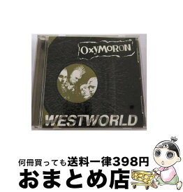 【中古】 Westworld Oxymoron / Oxymoron / Gmm Records [CD]【宅配便出荷】