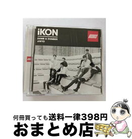 【中古】 DUMB ＆ DUMBER iKONIC JAPAN・YGEX SHOP限定盤 iKON盤 iKON / / [CD]【宅配便出荷】
