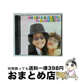 【中古】 WE　ARE　B．B．QUEENS/CD/BVCR-2301 / B.B.クィーンズ / BMGビクター [CD]【宅配便出荷】