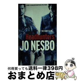 【中古】 HEADHUNTERS:MOVIE TIE-IN(A) / Jo Nesbo, Don Bartlett / Vintage [ペーパーバック]【宅配便出荷】