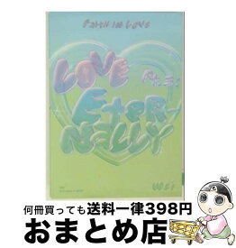 【中古】 ラブ Pt.3 : エターナリー 6th EP Album CD 輸入盤 / WEi / Wei / KAKAO ENTERTAINMENT [CD]【宅配便出荷】