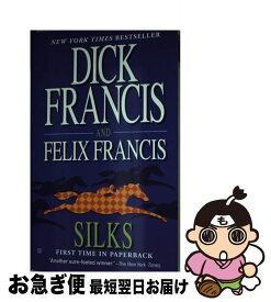 【中古】 SILKS(A) / Dick Francis, Felix Francis / Berkley [ペーパーバック]【ネコポス発送】