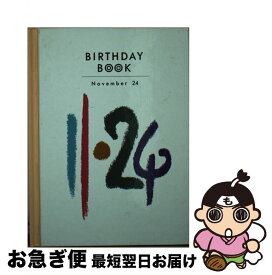 【中古】 Birthday　book 11月24日 / 角川書店(同朋舎) / 角川書店(同朋舎) [ペーパーバック]【ネコポス発送】