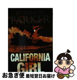【中古】 CALIFORNIA GIRL(A) / Jefferson Parker / HarperCollins [ペーパーバック]【ネコポス発送】