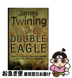 【中古】 DOUBLE EAGLE,THE(A) / James Twining / HarperCollins [ペーパーバック]【ネコポス発送】