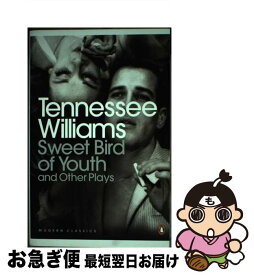【中古】 Sweet Bird of Youth and Other Plays Tennessee Williams / Tennessee Williams / Penguin Classics [ペーパーバック]【ネコポス発送】