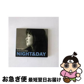 【中古】 NIGHT＆DAY/CD/FHCF-2152 / 辛島美登里 / ファンハウス [CD]【ネコポス発送】