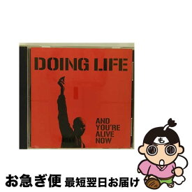 【中古】 AND　YOU’RE　ALIVE　NOW/CDシングル（12cm）/MSRK4826 / DOING LIFE / インディーズ・メーカー [CD]【ネコポス発送】