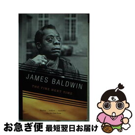 【中古】 The Fire Next Time / James Baldwin / Vintage [ペーパーバック]【ネコポス発送】