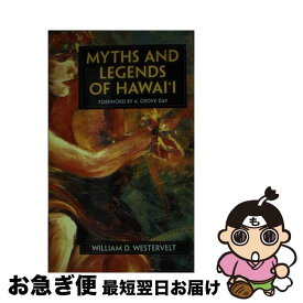 【中古】 Myths and Legends of Hawaii/MUTUAL PUB/W. D. Westervelt / W. D. Westervelt / Mutual Pub Co [ペーパーバック]【ネコポス発送】