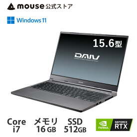 DAIV 5N-MA [ Windows 11 ] 15.6型 Core i7-11800H 16GB メモリ 512GB M.2 SSD GeForce RTX 3060 グラフィックス ノートパソコン 新品 mouse マウスコンピューター PC BTO