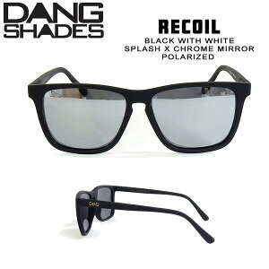�T���O���X �t�@�b�V���� �X�|�[�c DANG SHADE �_���V�F�C�Y RECOIL BLACK X CHROME MIRROR POLARIZED ���R�C�� �y�� �l�C GO OUT