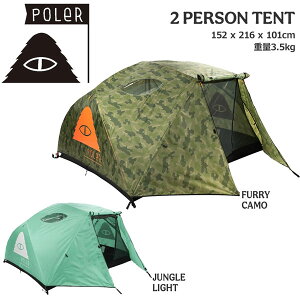 �y�l�����z �L�����v �t�F�X �e���g POLER �|�[���[ 2 PERSON TENT �c�[�p�[�\���e���g