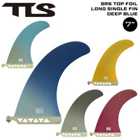 シングルフィン TLS ツールス オリジナル フィン TLS SRS TOP FOIL LONG SINGLE FIN 7” ロング ミッドレングス