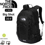 ザ ノースフェイス リュック ビッグショット THE NORTH FACE BIG SHOT ディパック
