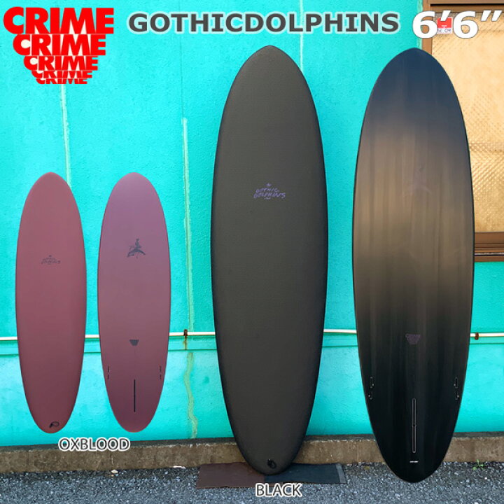 サーフボード CRIME GOTHICDOLPHINS 6