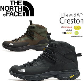 ザ ノース フェイス クレストン ハイク ミッド ウォータープルーフ TNF Creston Hike Mid WP 登山靴 アウトドアシューズ