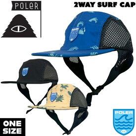 ポーラー 24SS POLER 2WAY SURF CAP サーフキャップ メール便配送