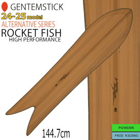 予約 スノーボード 板 GENTEMSTICK ゲンテン ROCKET FISH HP 144 ロケットフィッシュHP 24-25-BO-GTS