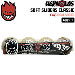 �E�B�[�� �X�s�b�g�t�@�C�A SPITFIRE WHEELS F4/93DU REYNOLDS SOFT SLIDERS CLASSIC NATURAL 52mm ���C�m���Y 4��set �t�H�[�~�����[4