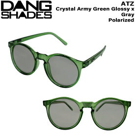 ダンシェイズ エートゥゼット アーミーグリーングロッシー DANG SHADES ATZ CRYSTAL ARMY GREEN GLOSSY X GRAY POLARIZED 眼鏡 サングラス トレンド ファッション スポーツ