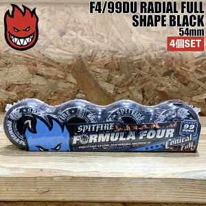 Xsbgt@CA EB[ SPITFIRE WHEELS F4/99DU CONICAL FULL SHAPE BLACK 54mm XP{[ EB[ tH[~[4 4set