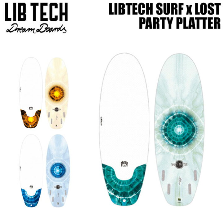 楽天市場】リブテック x ロスト LIBTECH SURF x LOST PARTY PLATTER 