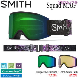 25-26 X~X XJbh}O fBVK[X SMITH SQUAD MAG DYLAN SIGGARS AC CP EVERYDAY GREEN MIRROR CP STORM YELLOW FLASH XL[ Xm[{[h S[O 25-26-GG-SMT