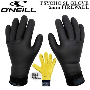 Ij[ O[u 25-26 ONEILL PSYCHO SL GLOVE 2mm FIREWALL TCRSLO[u2t@CA[EH[ T[tB AFW-906A3