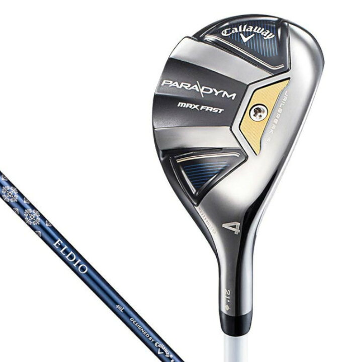 楽天市場】Callaway PARADYM MAX FAST UTILITY キャロウェイ 