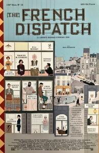 A ^|X^[ʐ^ č t`fBXpb` UEoeBAJUXCjOETʍ The French Dispatch of the Liberty, Kansas Evening Sun 43.5x28cm.