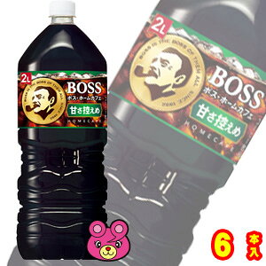 y1P[Xz Tg[ {X z[JtF ÂT PET 2L×6{ 2000ml ÂЂ BOSS ykCEEzsz