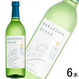 �y�����z�y1�P�[�X�z ���ߎ� Hakutsuru Blanc �r 720ml×6�{ �n�N�c���u���� �y�k�C���E����E�����z���s�z