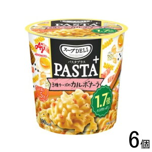 �y6�z ���̑f �X�[�vDELI PASTA+ 3��`�[�Y�̃J���{�i�[�� �J�b�v 48.2g×6�� �X�[�v�f�� �y�k�C���E����E�����z���s�z