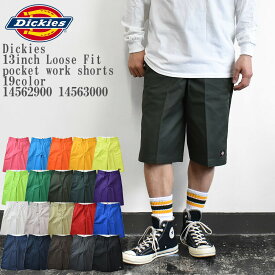 【国内正規品】Dickies ディッキーズ WD 42283 13inch pocket work shorts Loose Fit 19color 14562900 14563000 13インチ ポケット ワーク ショーツ ハーフパンツ ワークパンツ スケーターパンツ メンズ レディース ユニセックス