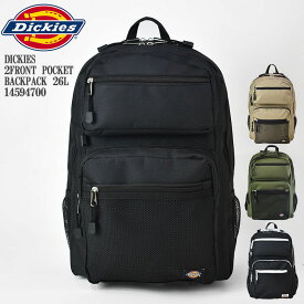 DICKIES ディッキーズ 2FRONT POCKET BACKPACK 26L 14594700 ナイロン リュックサック リュック バックパック カバン 鞄 メンズ レディース ユニセックス