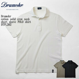 【国内正規品】Drumohr cotton solid crew neck short sleeve POLO shirt ドルモア コットン ソリッド 半袖 ポロシャツ DTPL202